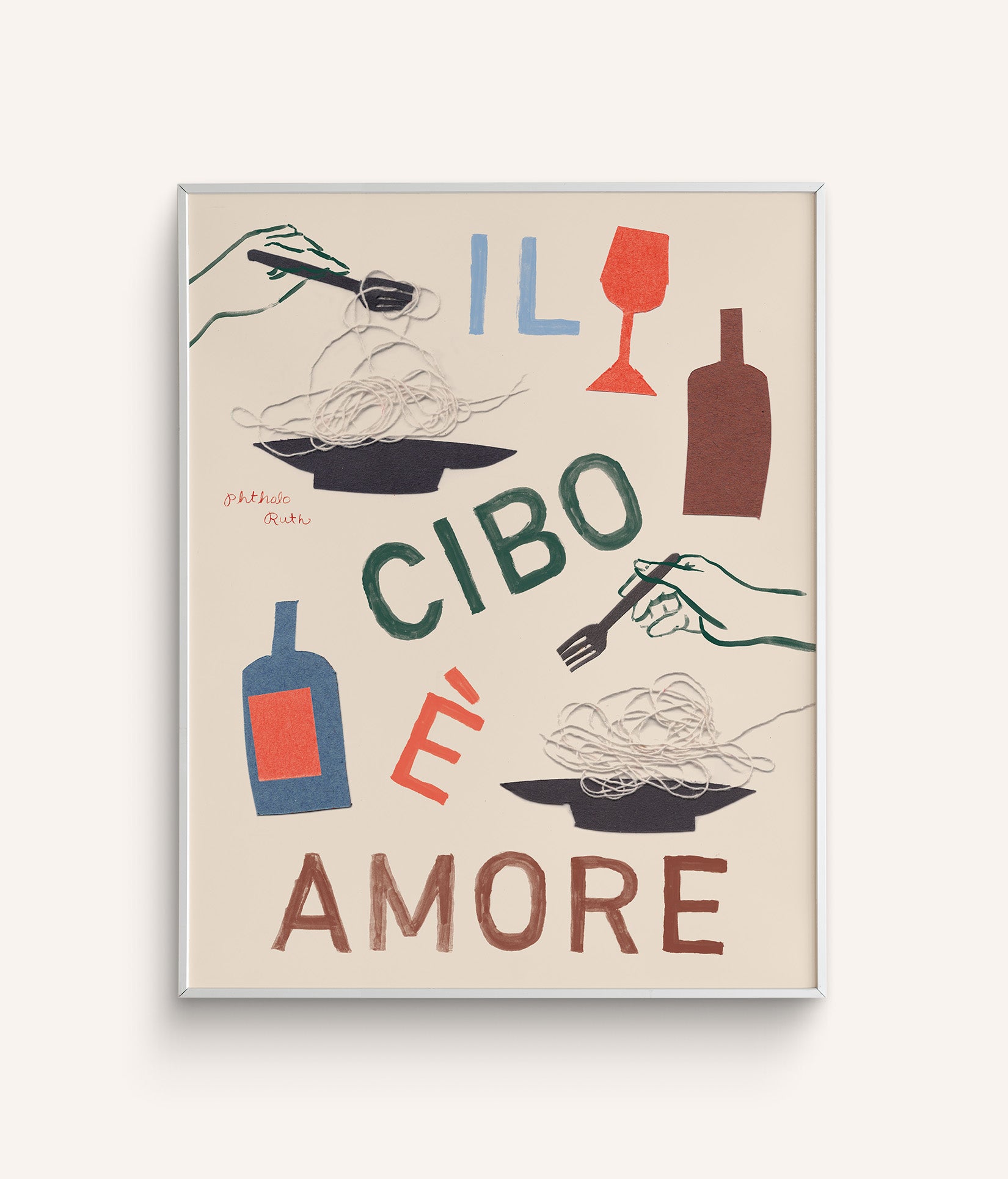 This handcrafted art print features the phrase “Il Cibo E Amore” (Italian for "Food is Love") playfully surrounded by wine, glasses and plates of pasta on a white background.