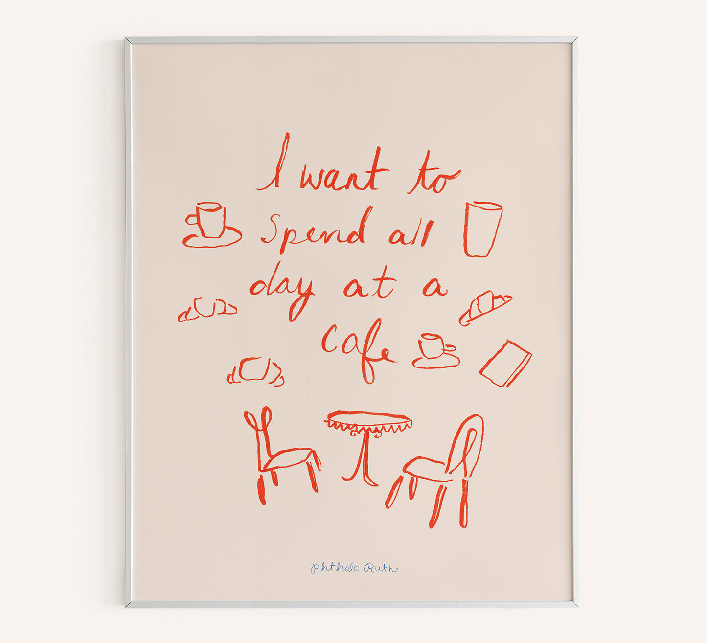 "Café All Day" Art Print
